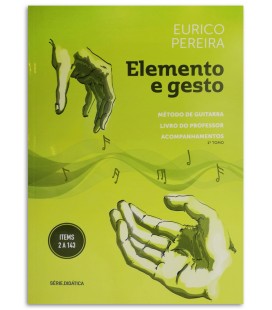 Photo of the Guitar Method Elemento e Gesto Eurico Pereira Teacher's Book cover