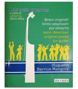 Photo of the Las Seis Cuerdas Agustin Barrios Mangoré Guitar book cover