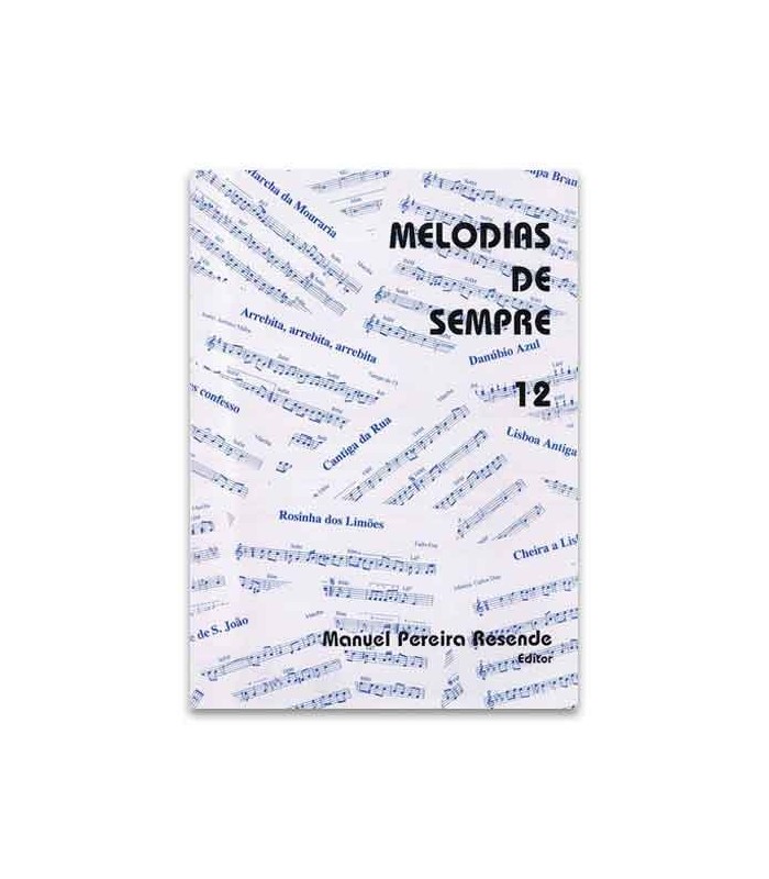 Melodias de Sempre 12 by Manuel Resende