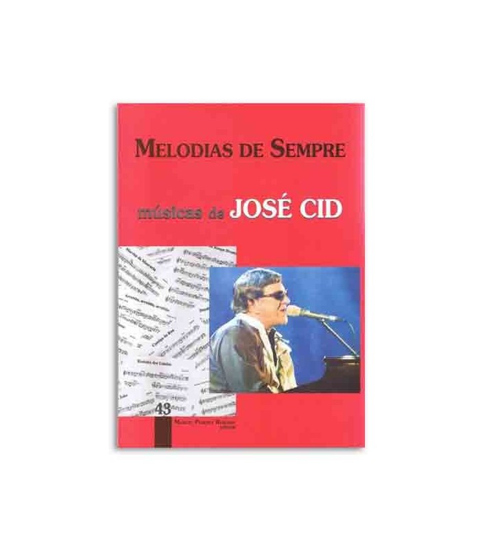 Melodias de Sempre 43 José Cid by Manuel Resende