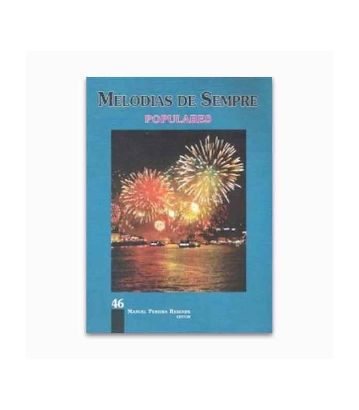 Melodias de Sempre 46 Populares by Manuel Resende